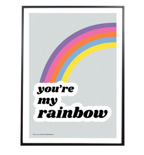 Prints - You are my rainbow