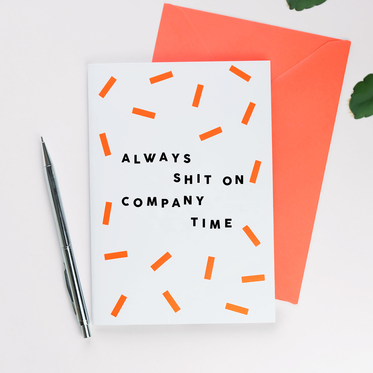 Always-Shit-On-Company-Time-card-square