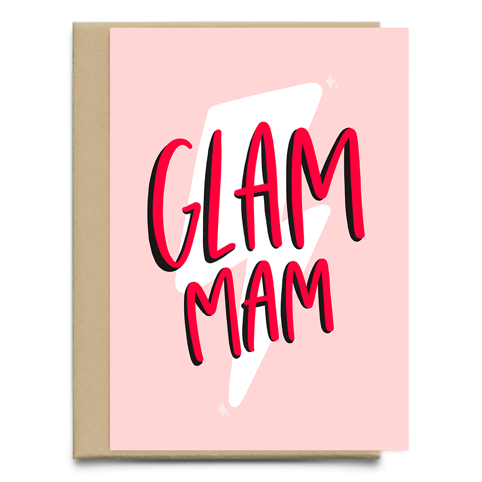 Glam Mam A6 Greeting Card Glam Mam A6 Greeting Card