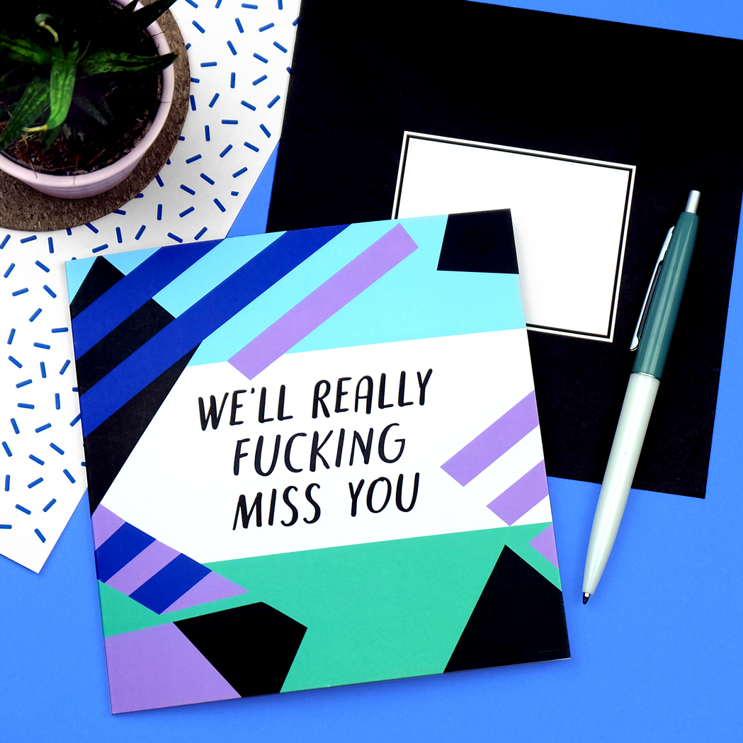 We'll-Really-Fucking-Miss-You1 funny leaving card