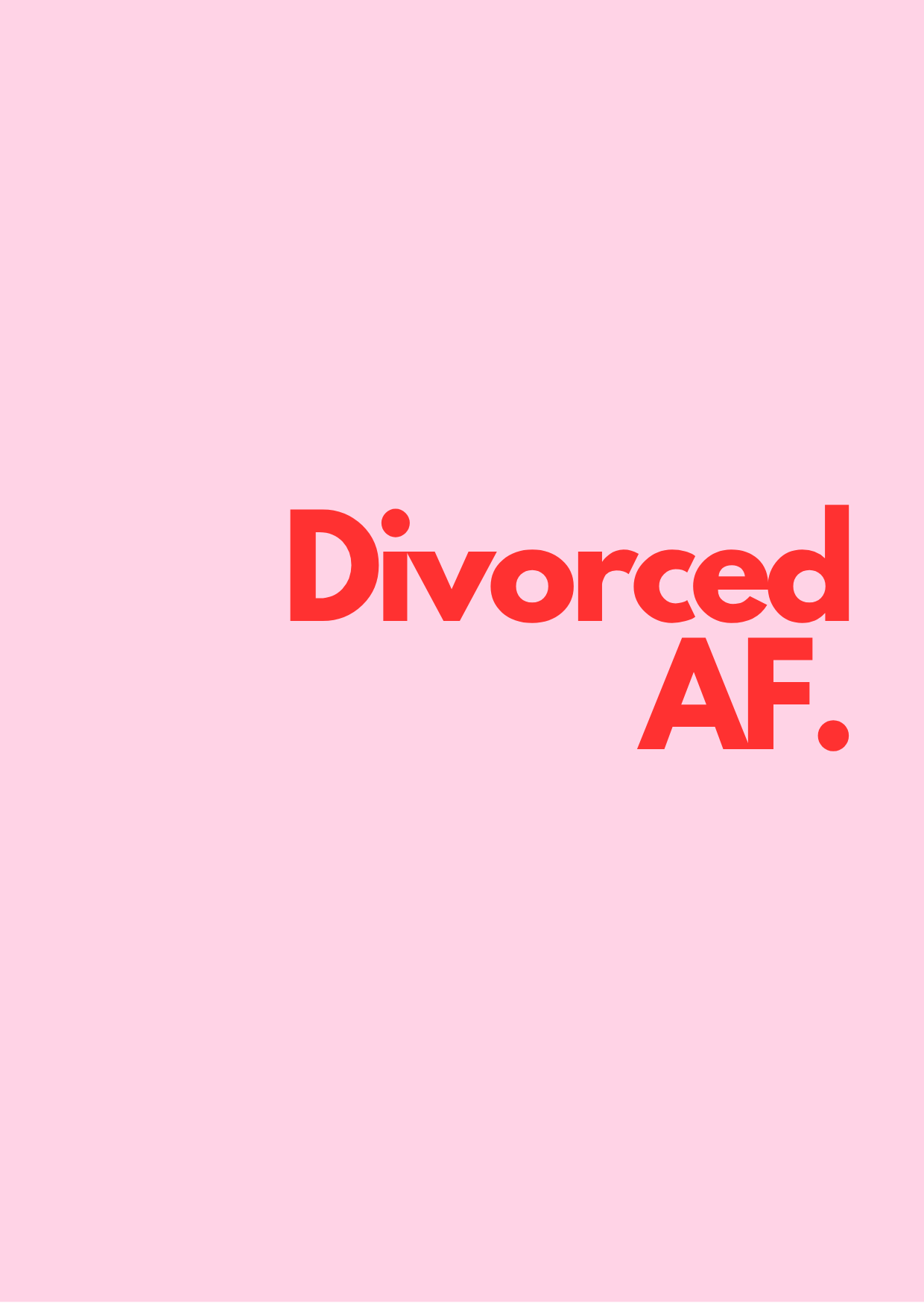 PIBB005 Divorced AF