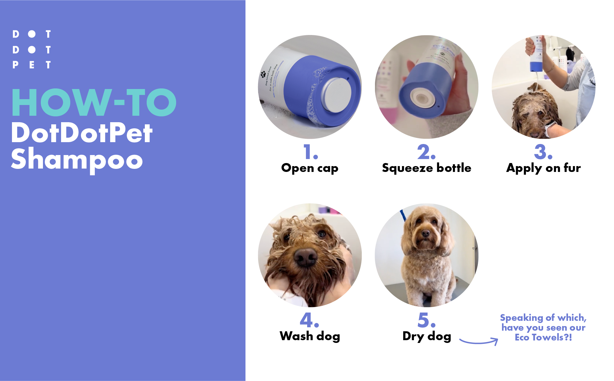 DDP_Shampoos_How-To_With_Logo_V4b How to use DotDotPet Shampoos